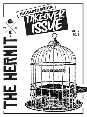 The Hermit Magazine Vol. 2 No. 3 (March 2023) by Scott Baird
