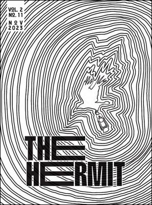 The Hermit Magazine Vol. 2 No. 11 (November 2023) by Scott Baird