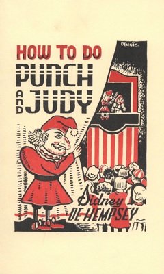 How to do Punch and Judy by Sidney de Hempsey