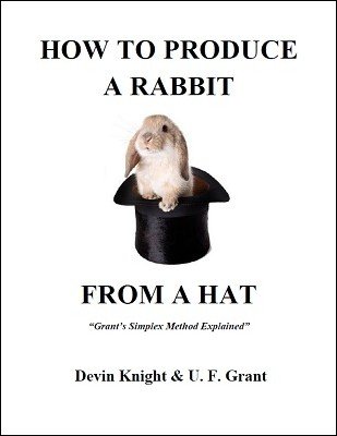 How To Produce A Rabbit by Devin Knight & Ulysses Frederick Grant