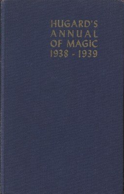 Hugard's Annual of Magic 1938-1939 (used) by Jean Hugard