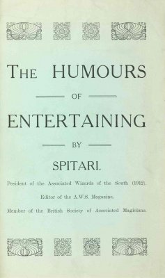 The Humours of Entertaining by Laurance Glen Spitari