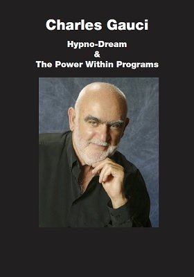 Hypno-Dream and The Power Within Programs by Charles Gauci