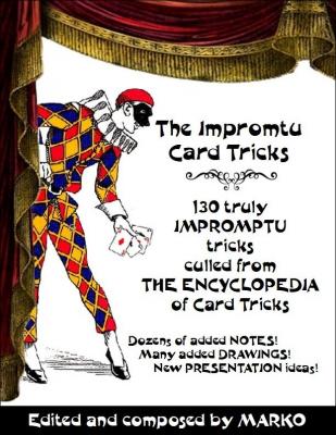 Impromptu Card Tricks by Mago Marko