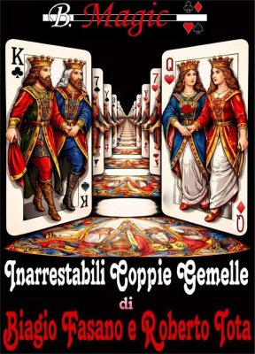 Inarrestabili Coppie Gemelle by Biagio Fasano & Roberto Tota