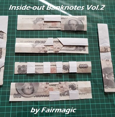 Inside-Out Banknotes 2 by Ralf (Fairmagic) Rudolph