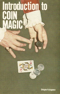 Introduction to Coin Magic by Shigeo Futagawa