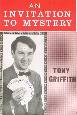 An Invitation to Mystery by Tony Griffith