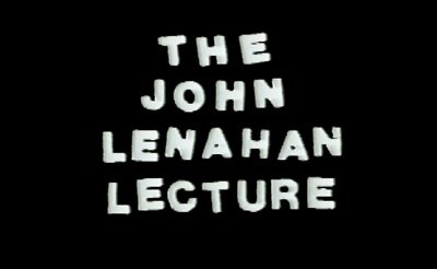 The John Lenahan Lecture by John Lenahan