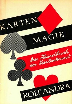 Kartenmagie: Das Handbuch der Kartenkunst by Rolf Andra