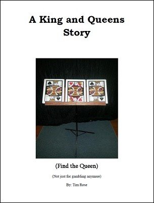 A King and Queens Story by Timothy Rose