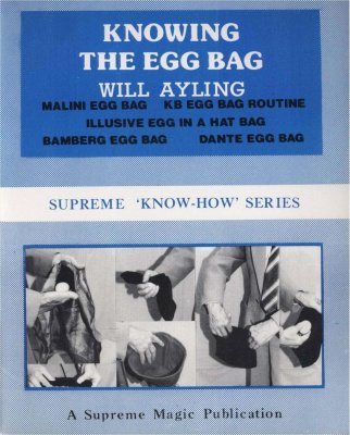 Knowing the Egg Bag (Know-How Series) by Will Ayling