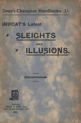 Latest Sleights and Illusions by Hercat