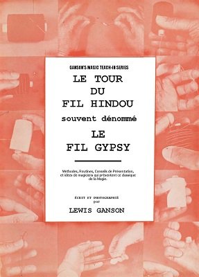 Le Tour Du Fil Hindou by Lewis Ganson