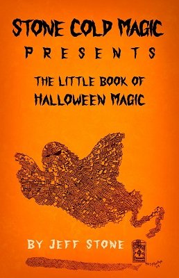 The Little Book of Halloween Magic by Jeff Stone