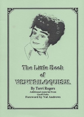 The Little Book of Ventriloquism (used) by Terri Rogers