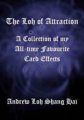 The Loh of Attraction by Andrew Loh