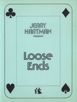 Loose Ends by (Jerry) J. K. Hartman