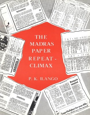The Madras Paper Repeat Climax (used) by P. K. Ilango