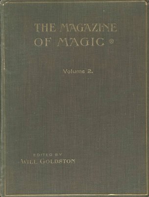 Magazine of Magic Volume 2 (Apr 1915 - Sep 1915) by Will Goldston