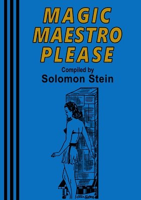 Magic Maestro Please by Solomon Stein
