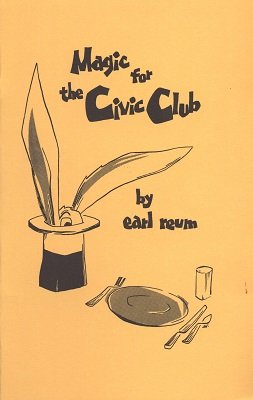 Magic for the Civic Club by Earl Reum
