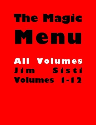 Magic Menu (1990 - 2010) by Jim Sisti