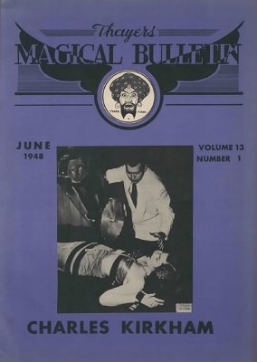Magical Bulletin Volume 13 (June 1948, Fall 1948) by William W. Larsen