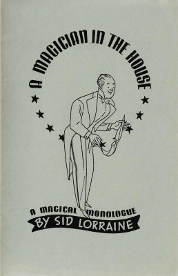 A Magician in the House by Sid Lorraine