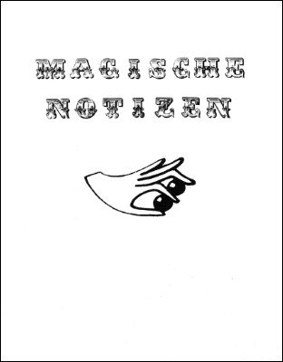 Magische Notizen by Zauberfreunde Berlin