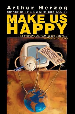 Make Us Happy by Arthur Herzog