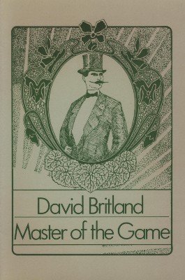 Master of the Game by David Britland