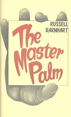 The Master Palm by Russell T. Barnhart