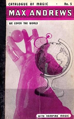 Max Andrews Vampire Magic Catalog No 5: 1956 by Max Andrews