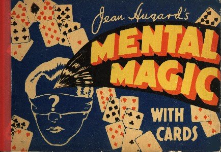Mental Magic with Cards by Jean Hugard