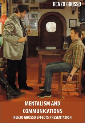 Mentalism and Communications by Renzo Grosso