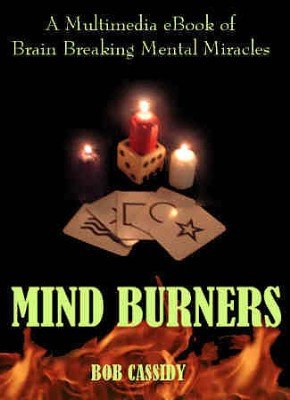 Mind Burners by Bob Cassidy