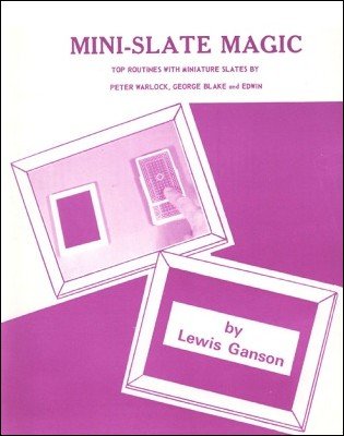Mini-Slate Magic (used) by Lewis Ganson