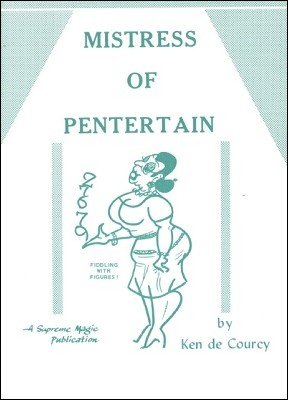 Mistress of Pentertain (used) by Ken de Courcy