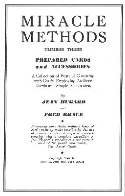 Prepared Cards and Accessories: Miracle Methods No. 3 by Jean Hugard & Fred Braue