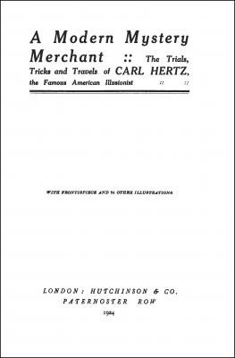A Modern Mystery Merchant by Carl Hertz