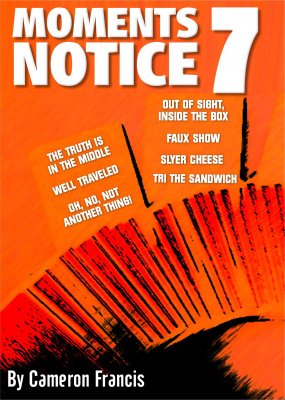 Moment's Notice 7 by Cameron Francis