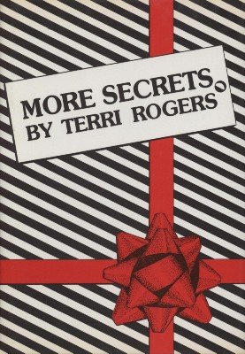 More Secrets by Terri Rogers