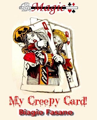 My Creepy Card (Italian) by Biagio Fasano