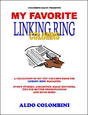 My Favorite Linking Ring Columns by Aldo Colombini