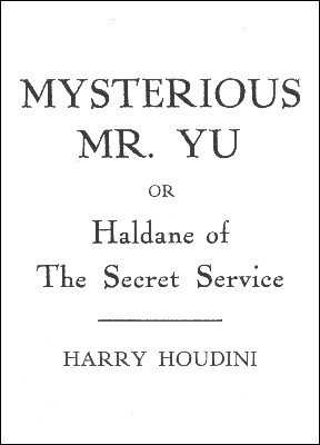Mysterious Mr. Yu by Harry Houdini