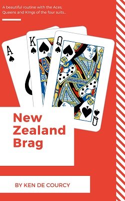 New Zealand Brag by Ken de Courcy