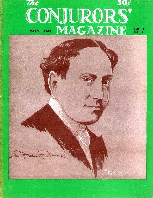The New Conjurors' Magazine: Volume 5 (Mar 1949 - Sep 1949) by Walter Gibson