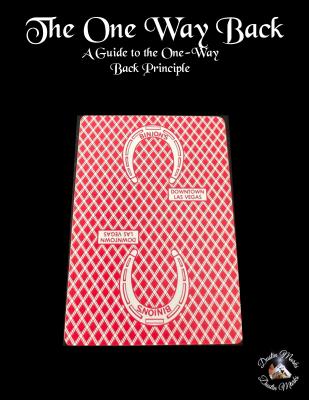 The One Way Back by Dustin Marks