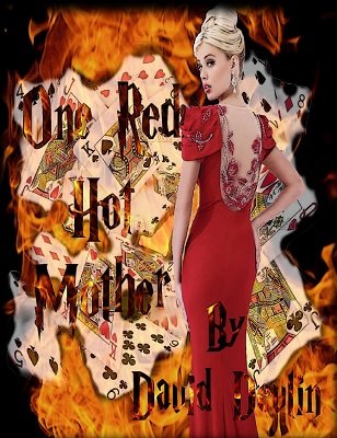 One Red Hot Mother by David Devlin